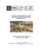 Lessons learned from the 2004 FAO aerial operations against desert locust